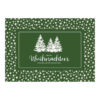 CH-300521 Weihnachtskarte «Tannenwald mit Schneeflocken» Grün